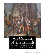 Title: An Outcast of the Islands, is the second novel by Joseph Conrad: dedicated By Edward Lancelot Sanderson, Born on 1867 to Edward Lancelot Sanderson and Katharine Susan Warner. Edward Lancelot married Helen Mary Watson and had 3 children. He passed away on, Author: Edward Lancelot Sanderson