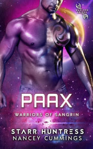 Title: Paax: Warlord Brides, Author: Nancey Cummings