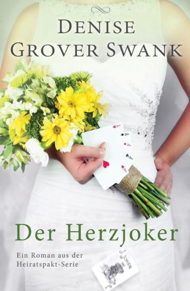 Der Herzjoker: Ein Roman aus der Heiratspakt-Serie 3