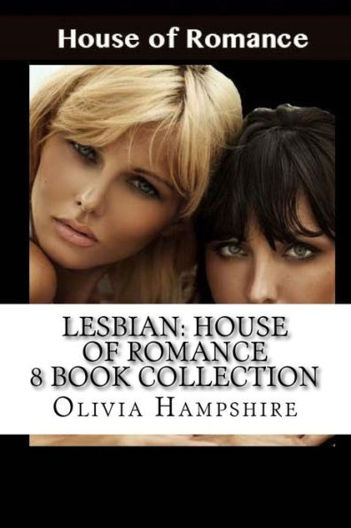 Lesbian: House of Romance: 8 Book Collection