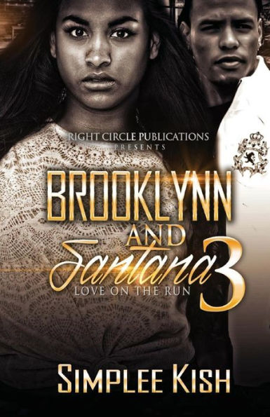 Brooklynn & Santana 3: Love on the Run