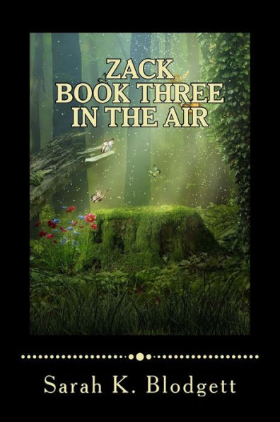 Zack Book Three, In the Air: Noah Text (Just Rimes)