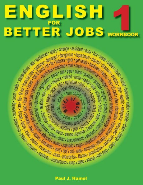 English for Better Jobs 1: Language for Working and Living