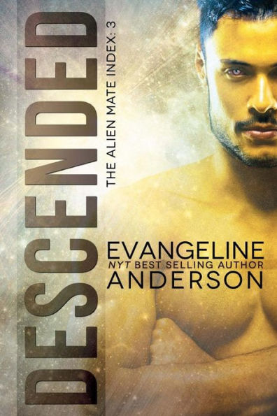 Descended: Alien Mate Index Book 3