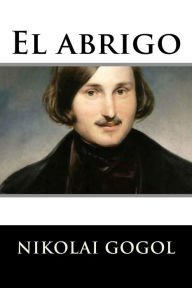 Title: El abrigo, Author: Nikolai Gogol