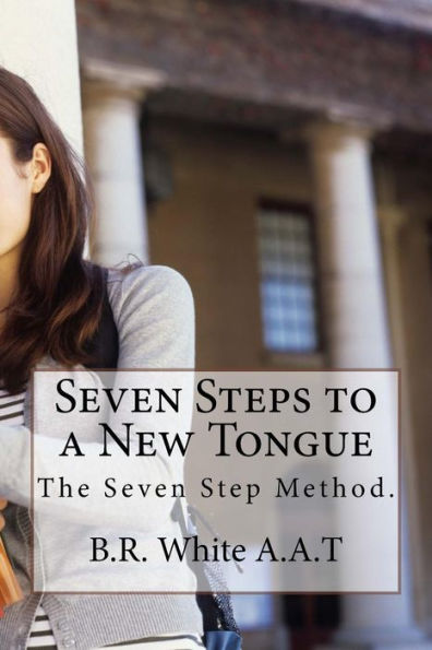 Seven Steps to a new Tongue: new edition