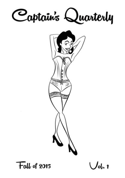 Captain's Quarterly - Fall of 2015: Volume 1