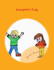 Title: Ponopono i Lola: Aprenen Mindfulness, Author: Noemï Pelïez Badenes