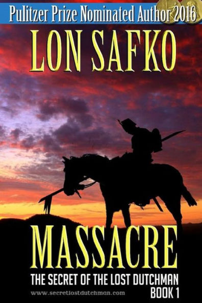 Massacre!: (Western Novel With Free Downloadable Content)