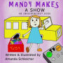 Mandy Makes: A Show