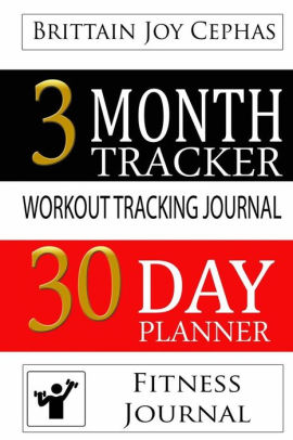 fitness workout tracking journal a 3 month 30 day planner workout
