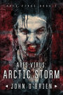 ARES Virus: Arctic Storm