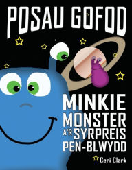 Title: Posau Gofod: Minkie Monster a'r Syrpreis Pen-Blwydd, Author: Joseff Jones