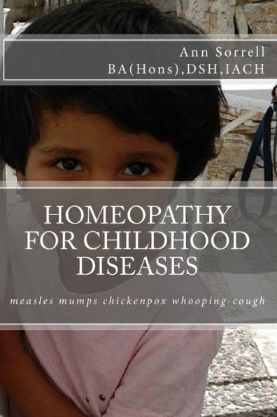 Homeopathy for Childhood Diseases