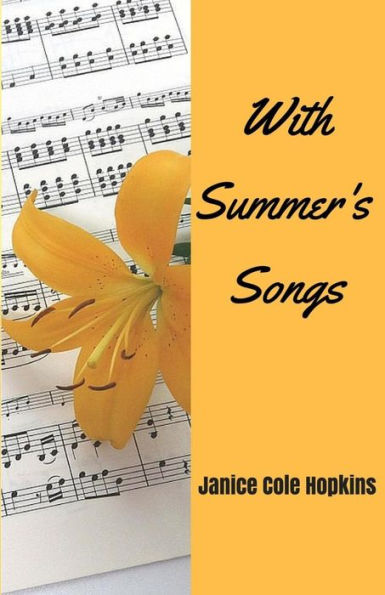 With Summer's Songs
