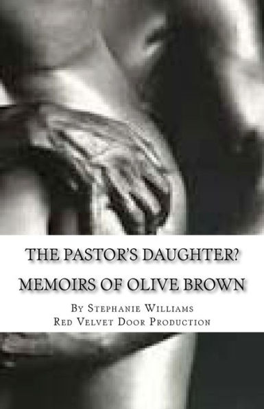 The Pastor's Daughter?: Just Nasty!