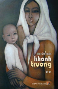 Title: Truyen Ngan Khanh Truong - Tap 2, Author: Khanh Truong