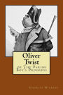 Oliver Twist: or The Parish Boy's Progress