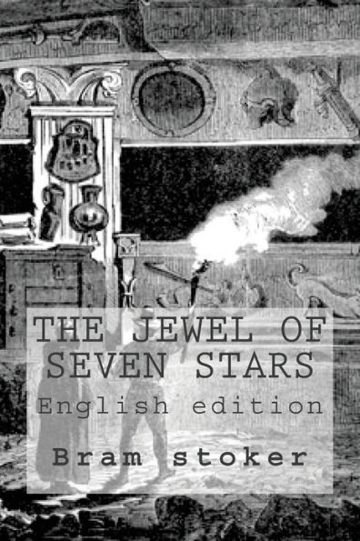 The Jewel of Seven Stars: English edition