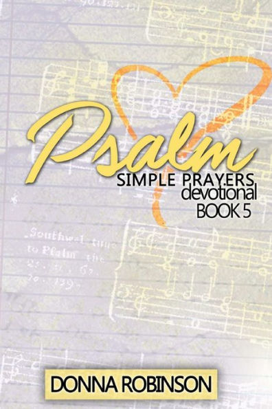 Psalm Simple Prayers Devotional Book 5