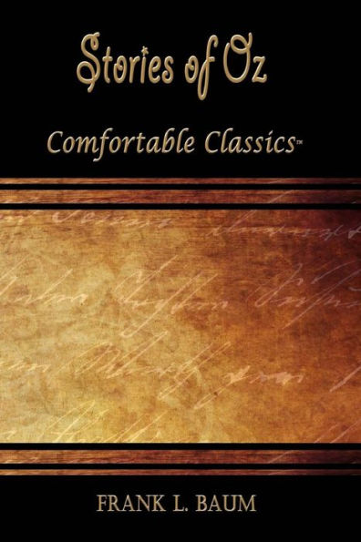 Stories of Oz: Comfortable Classics