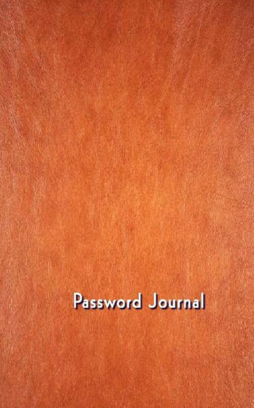 Password Journal: My Discreet Password Journal (Leather Look)