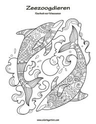 Title: Zeezoogdieren Kleurboek voor Volwassenen 1, Author: Nick Snels