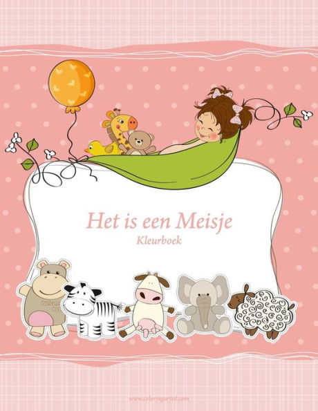 Het is een Meisje Kleurboek 1
