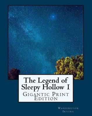 The Legend of Sleepy Hollow