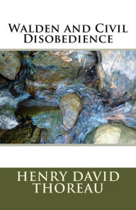 Title: Walden and Civil Disobedience, Author: Henry David Thoreau