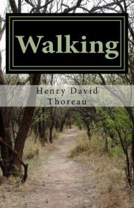 Title: Walking, Author: Henry David Thoreau