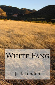 Title: White Fang, Author: Jack London