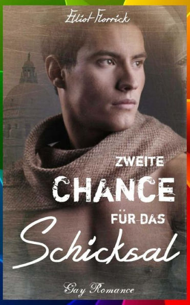 Zweite Chance für das Schicksal (Gay Romance)