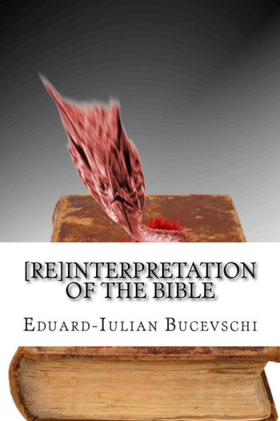 [Re]Interpretation of the Bible