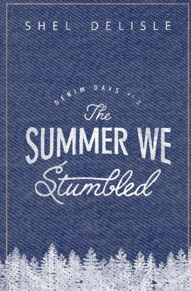 The Summer We Stumbled: Denim Days #2