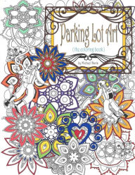 Title: Parking Lot Art: The Coloring Book, Author: Michael Davis