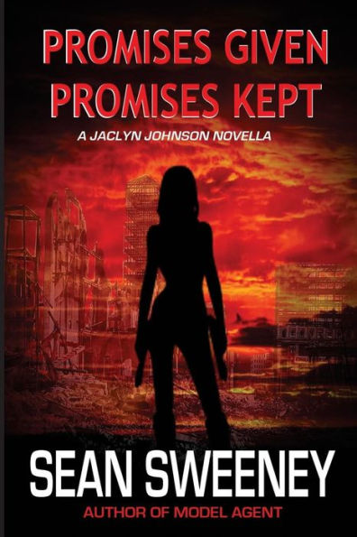 Promises Given, Promises Kept: A Jaclyn Johnson novella