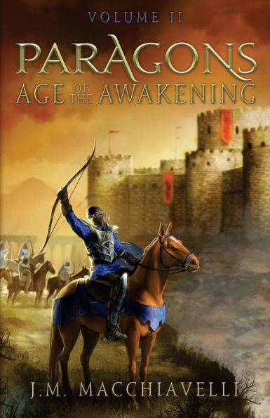 Paragons: Age of the Awakening Volume II