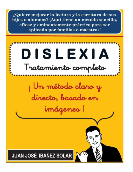 Dislexia: Tratamiento completo basado en imï¿½genes