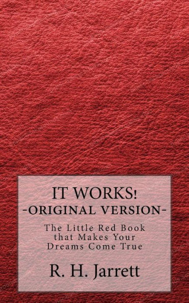 It Works - Original edition: The little red book that makes your dreams come true