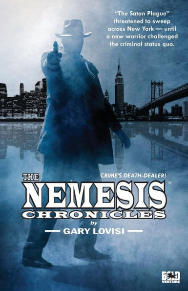 The Nemesis Chronicles: Crime's Death Dealer!