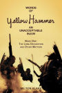 Words of Yellow Hammer an Unacceptable Injun: The Long Occupation and Other Matters