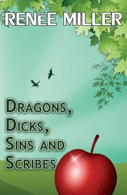 Dragons, Dicks, Sins and Scribes