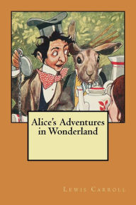 Title: Alice's Adventures in Wonderland, Author: Lewis Carroll