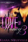 For The Love Of Money 3
