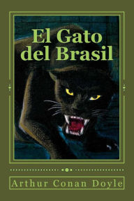 Title: El Gato del Brasil, Author: Andrea Gouveia