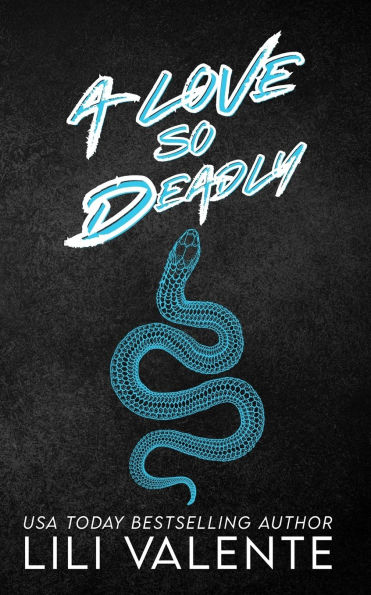 A Love So Deadly: A Dark Romance