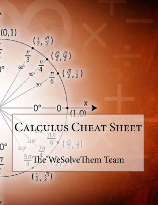 Calculus Cheat Sheet by WeSolveThem, Paperback | Barnes & Noble®