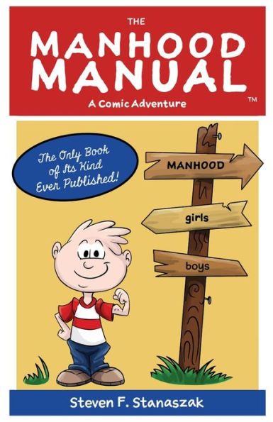 The Manhood Manual: A Comic Adventure