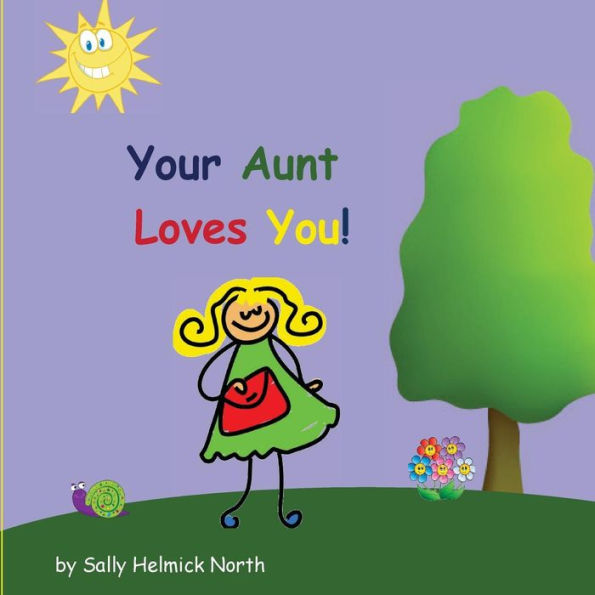 Your Aunt Loves You!